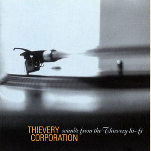 Sounds from the Thievery Hi Fi album cover