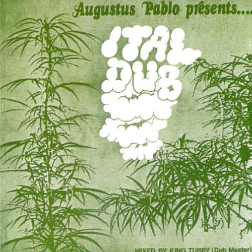 Ital Dub (with Augustus Pablo) album cover