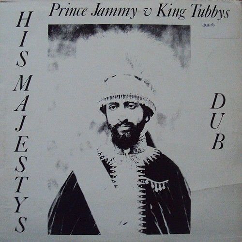 His Majesty's Dub (with Prince Jammy) album cover